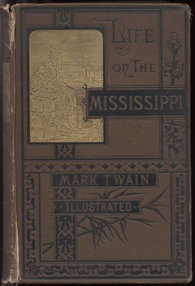 Твен Марк «Жизнь на Миссисипи»